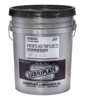 LUBRIPLATE L0780-060 SYN. HIGH TEMP FLUID NO.220 5 GALLON PAIL